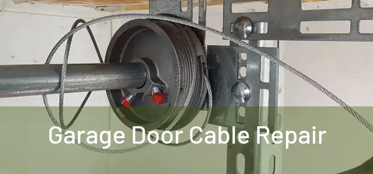  Garage Door Cable Repair 